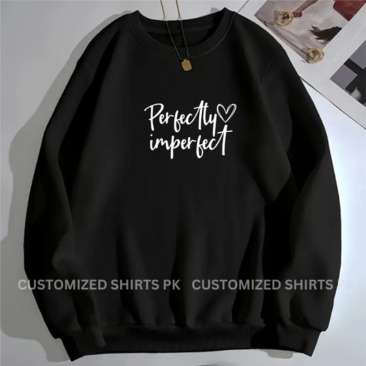 PERFECTLY IMPERFECT BLACK SWEATSHIRT