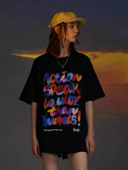 Action Speaks Oversized T-shirt