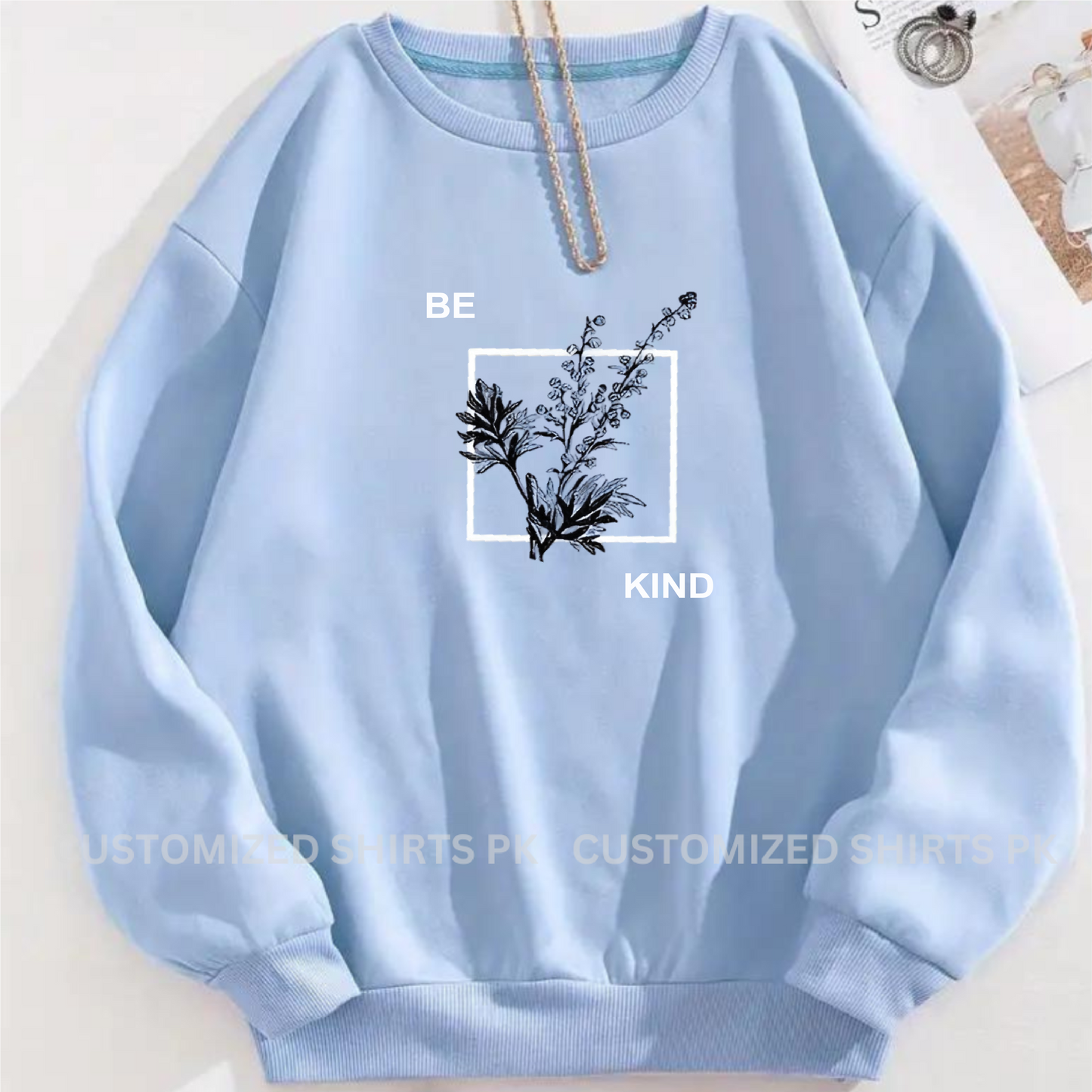 BE KIND SWEATSHIRT