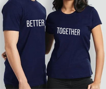 Better Together Couple Shirts