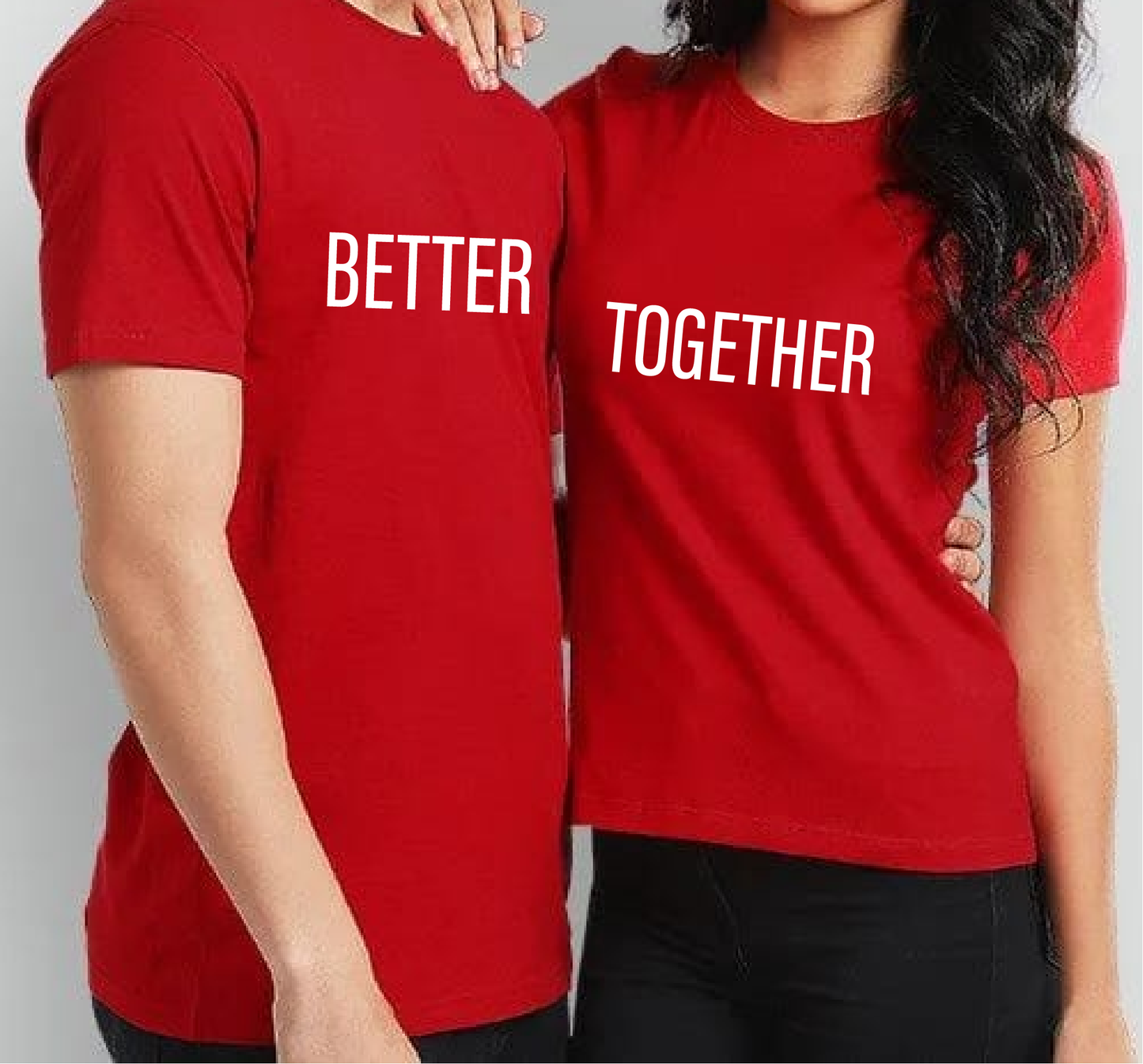 Better Together Couple Shirts