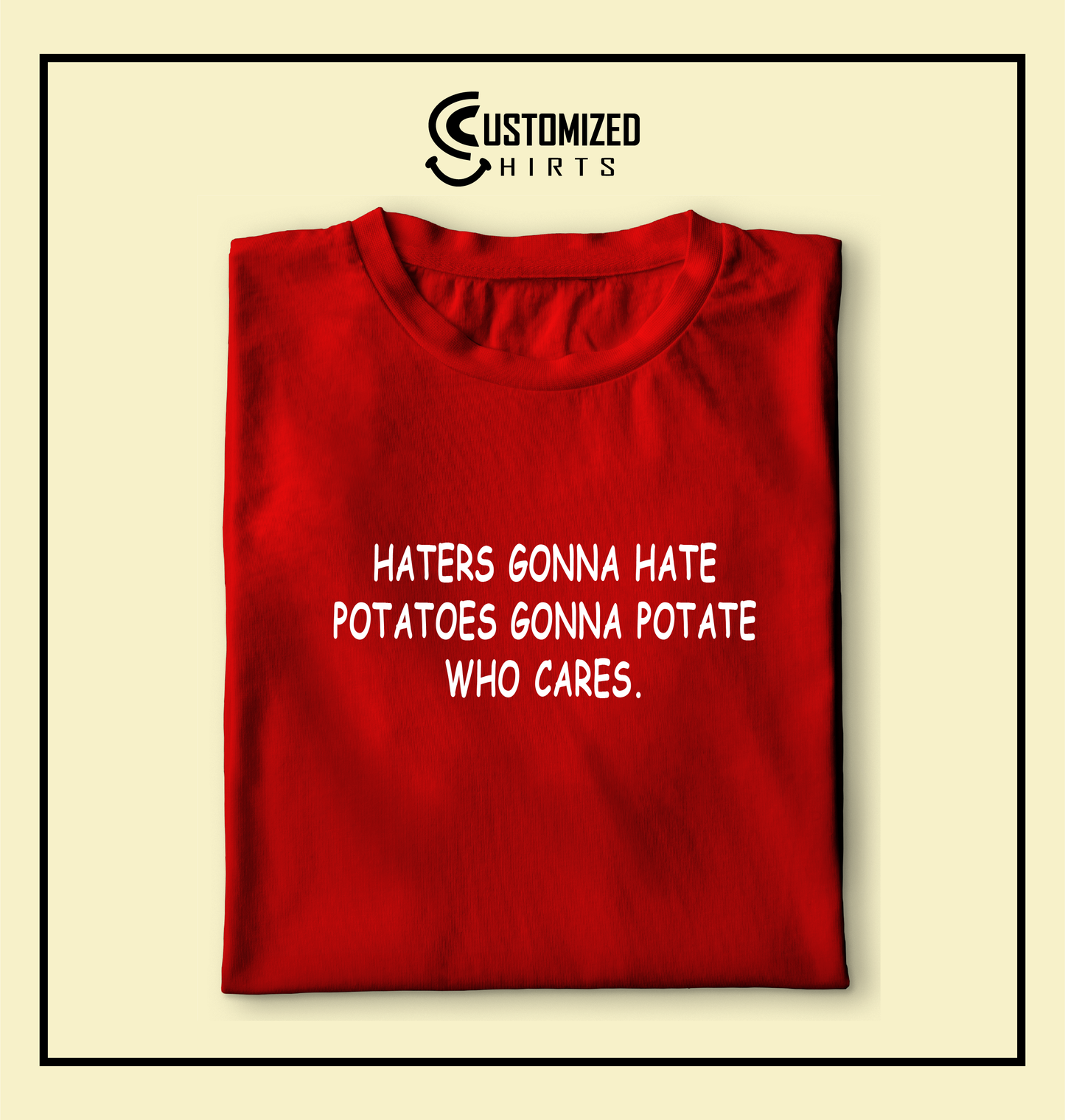 Haters Gonna Hate Tshirt