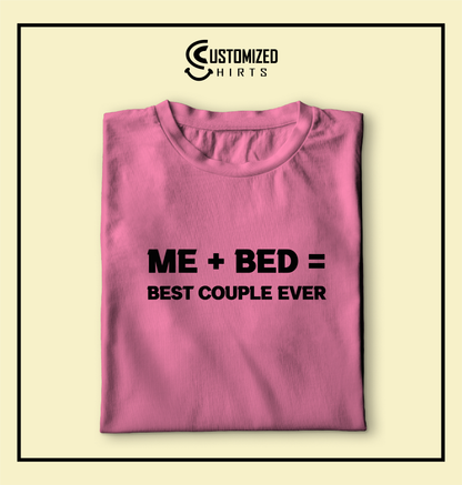 Best Couple Ever Tshirt