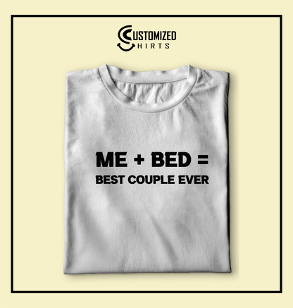 Best Couple Ever Tshirt