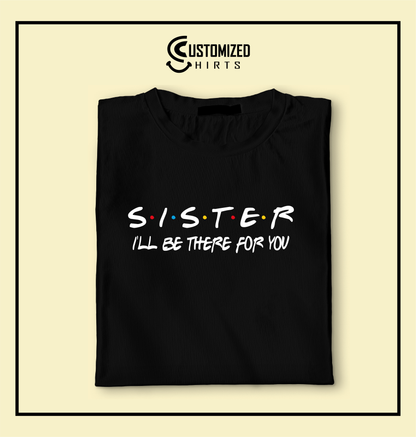 Sister Tshirt