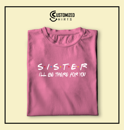 Sister Tshirt