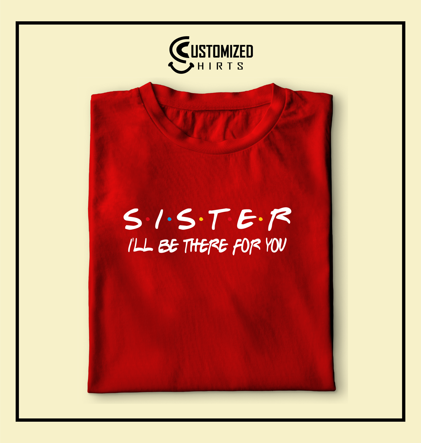 Sister Tshirt