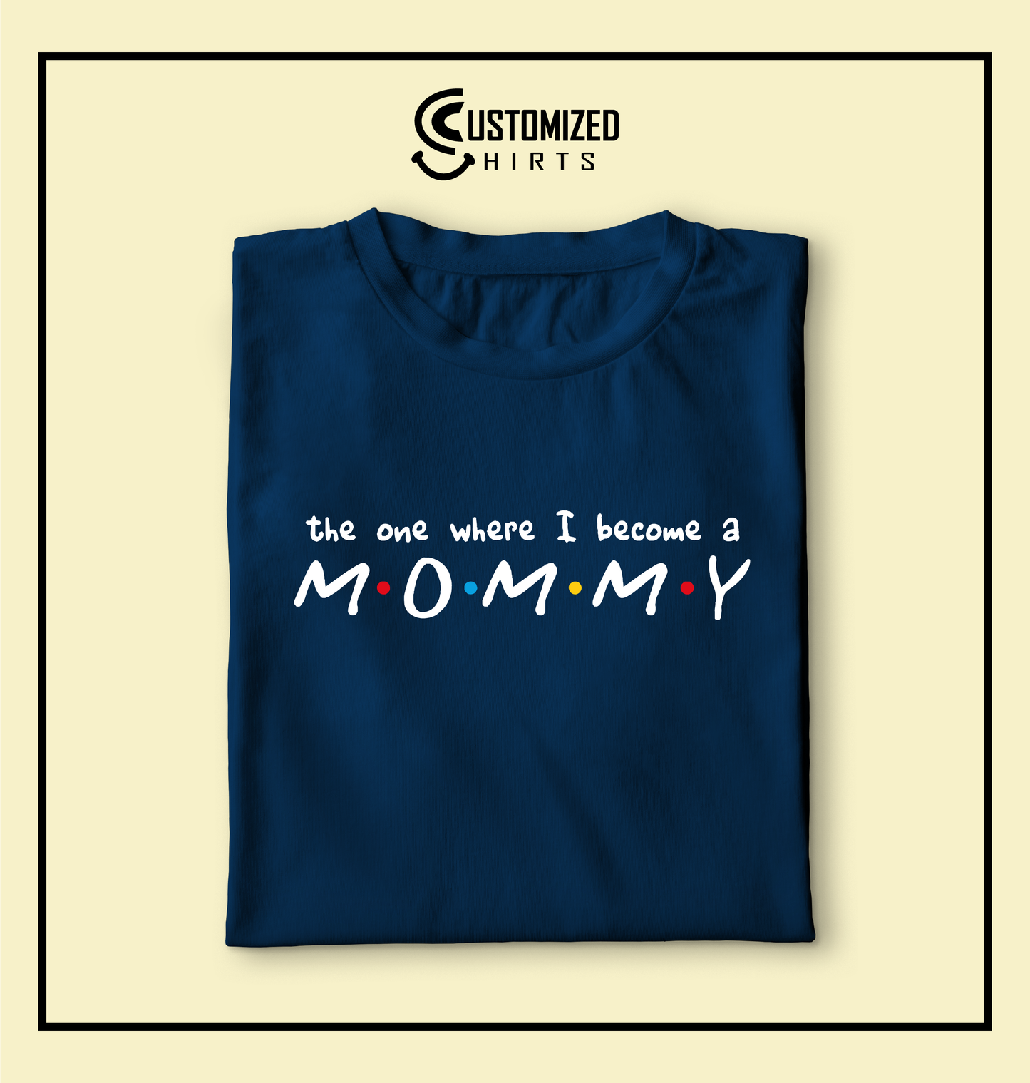 Mommy Tshirt