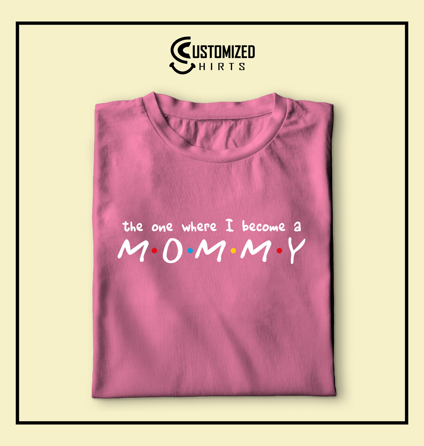 Mommy Tshirt