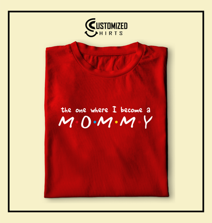 Mommy Tshirt