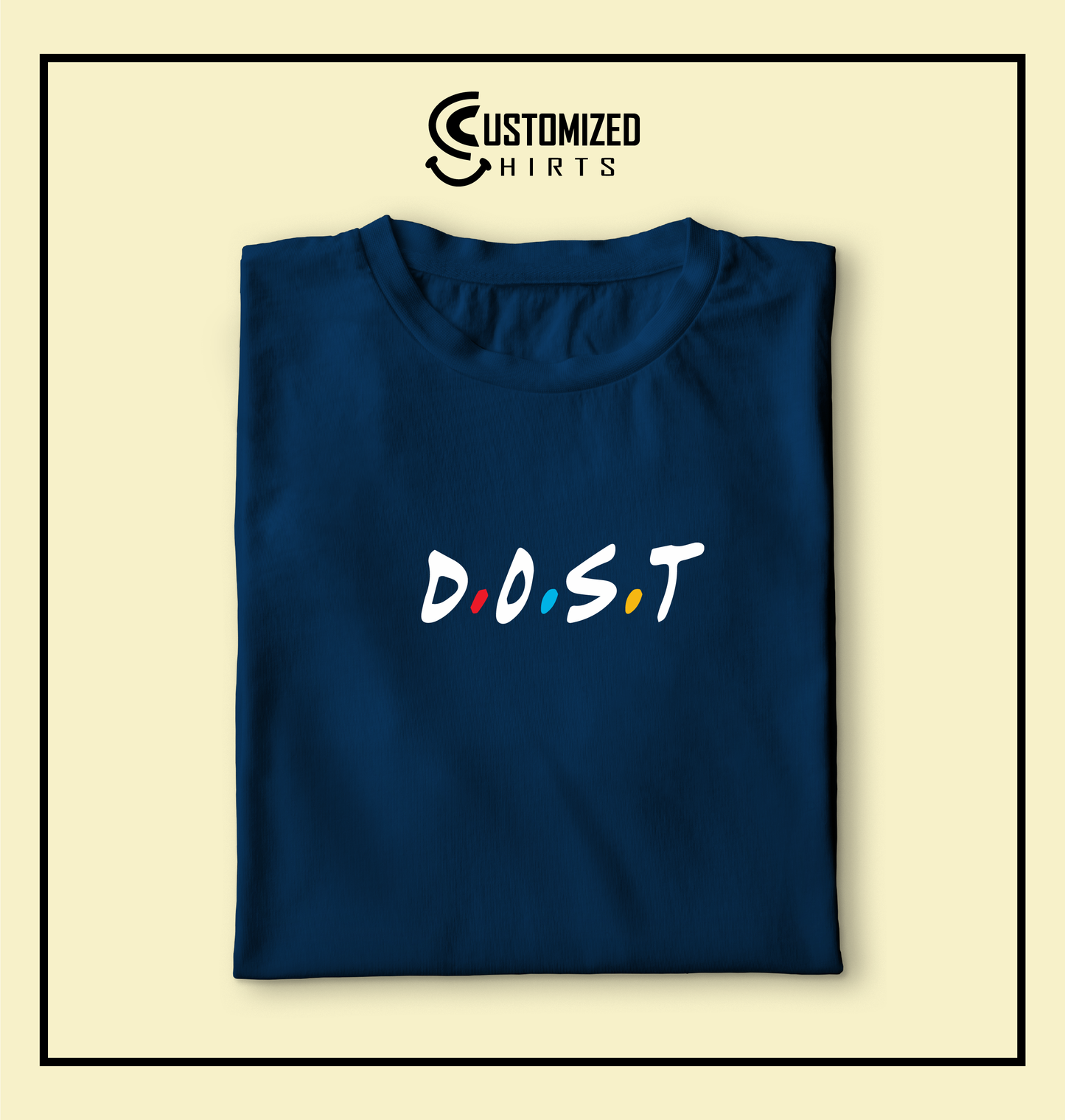 Dost Tshirt