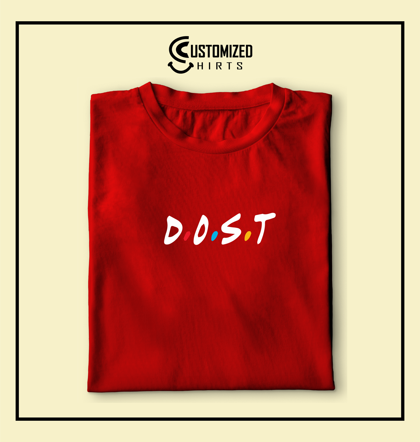 Dost Tshirt