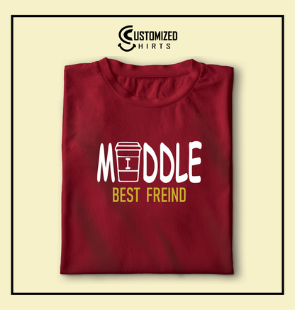 Middle Best Friend Tshirt