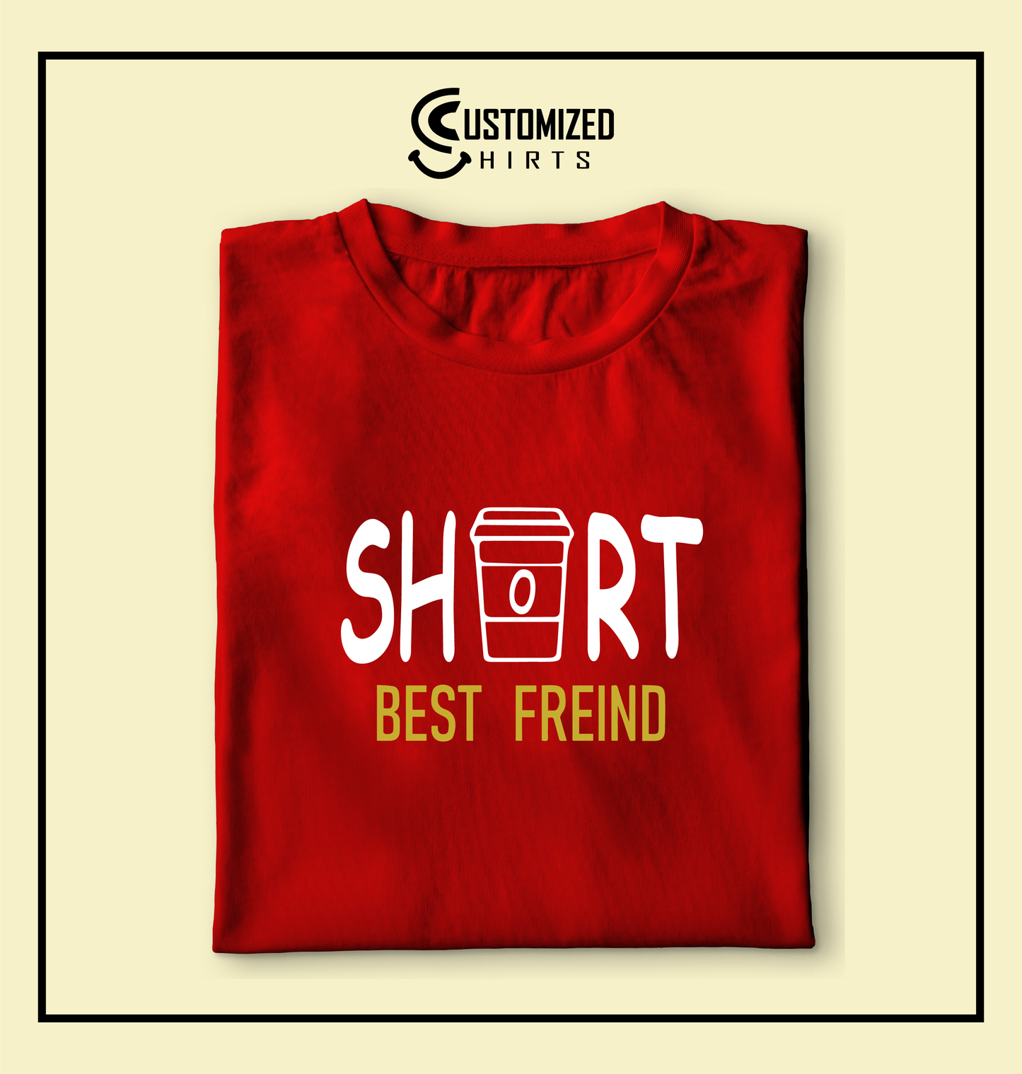 Short Best Friend Tshirt